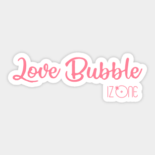 IZ * ONE - IZ ONE Love Bubble Sticker